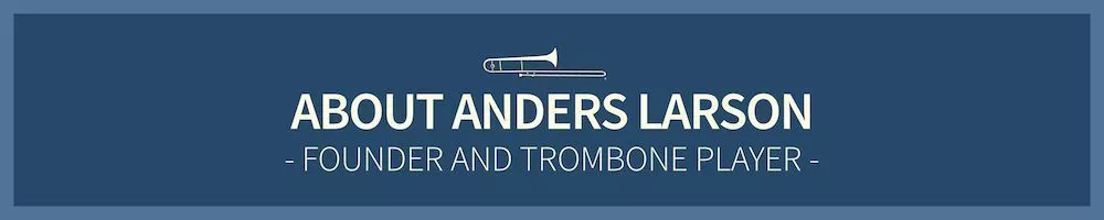 About Anders Larson - founder and trombone player