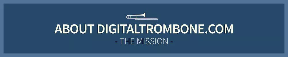 About digitaltrombone.com - the mission