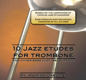10 Jazz Etudes for Trombone