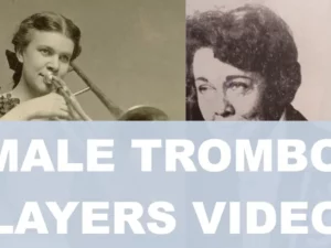 Videos with famous female trombone players